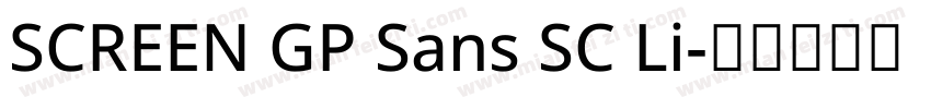 SCREEN GP Sans SC Li字体转换
